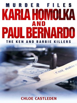 cover image of Karla Homolka and Paul Bernardo